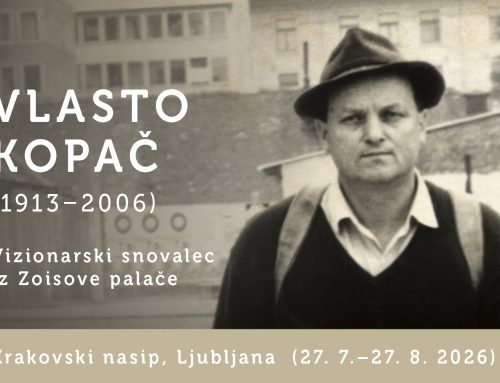 Vlasto Kopač (1913–2006) Vizionarski snovalec iz Zoisove palače, občasna razstava
