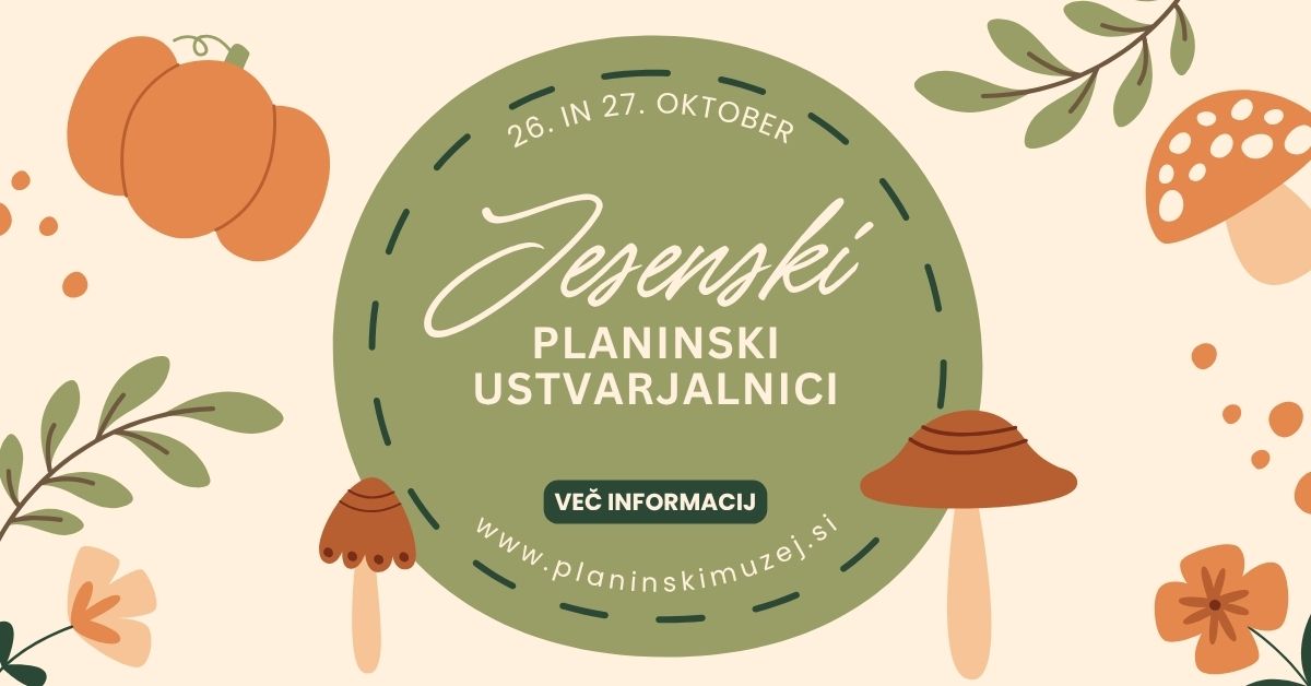 jesenske delavnice slovenski planinski muzej